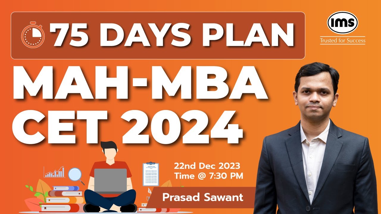 75 Days to MAH-MBA CET 2024 | MBA CET Preparation Strategy | Prasad Sawant
