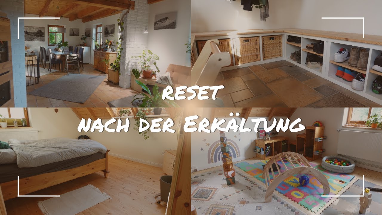 Ganzes Haus aufr&auml;umen | Reset nach der Erk&auml;ltung | Endlich wieder Ordnung |