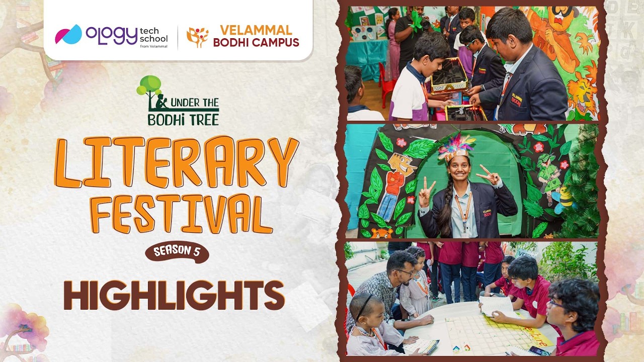 Highlights | Literary Festival Season 5 | Velammal Bodhi Campus