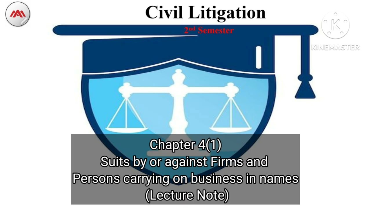 02004 DL_6106 P2 Ch 4(1), #Suits by or against #Firms and Persons carrying.. #pgdl #CivilLitigation 