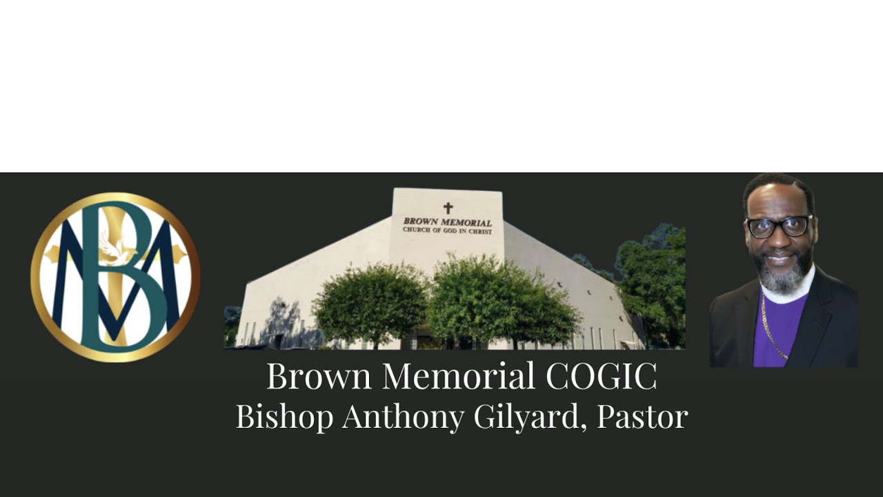 Live from Brown Memorial COGIC