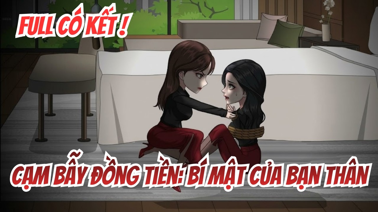 Full Bộ | Cạm Bẫy Đồng Tiền: Bí Mật Của Bạn Thân | Rabbit Vietsub