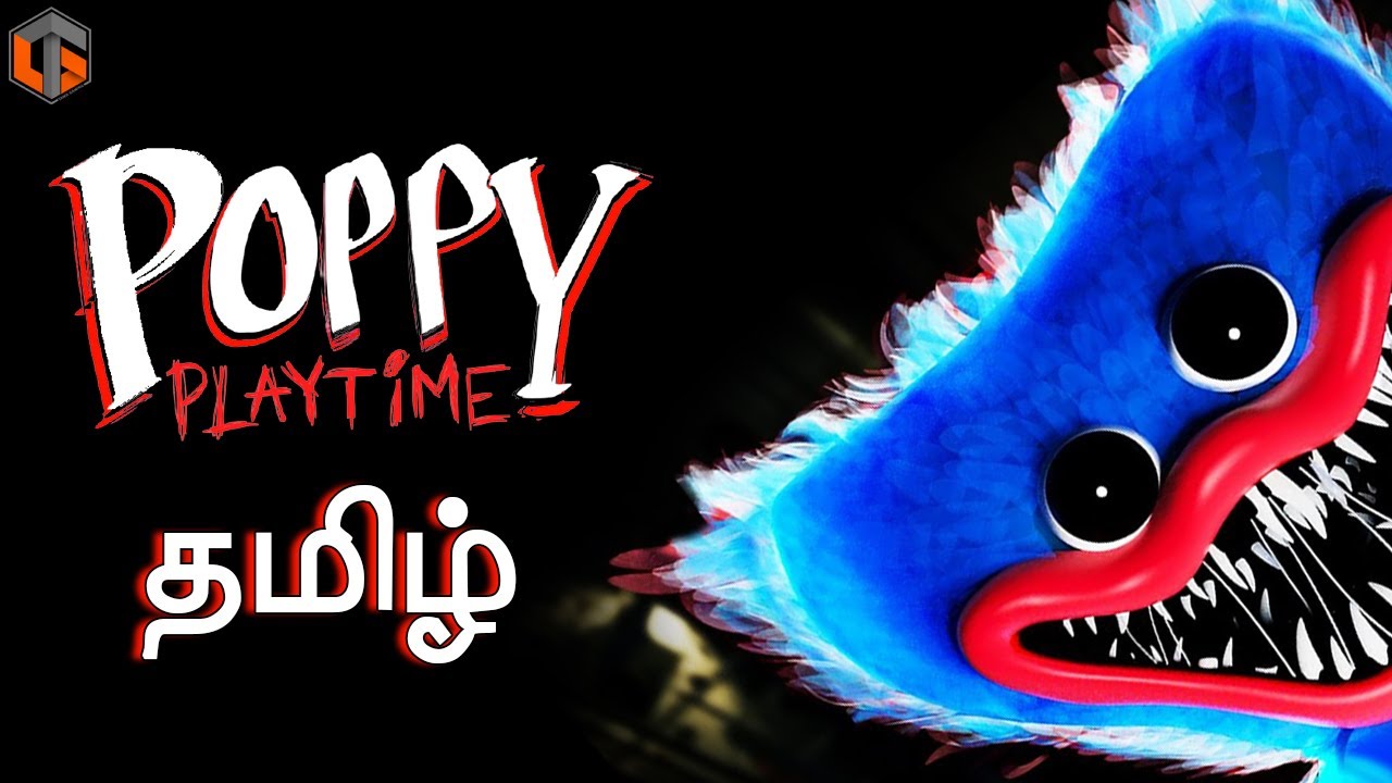 பாப்பி Poppy Playtime Chapter 1 Tamil Horror Game Live TamilGaming