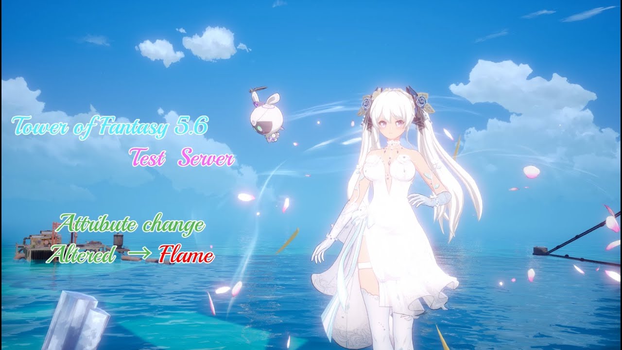 【幻塔】Tower of Fantasy 5.6 TestServer ラナ（炎モード） まとめ ＃幻塔
