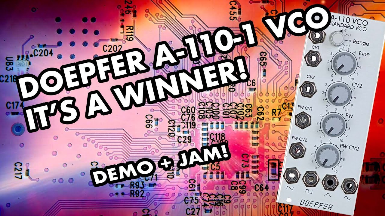 Doepfer A-110-1 Standard VCO: It's a winner! Demo, Overview, & Jam