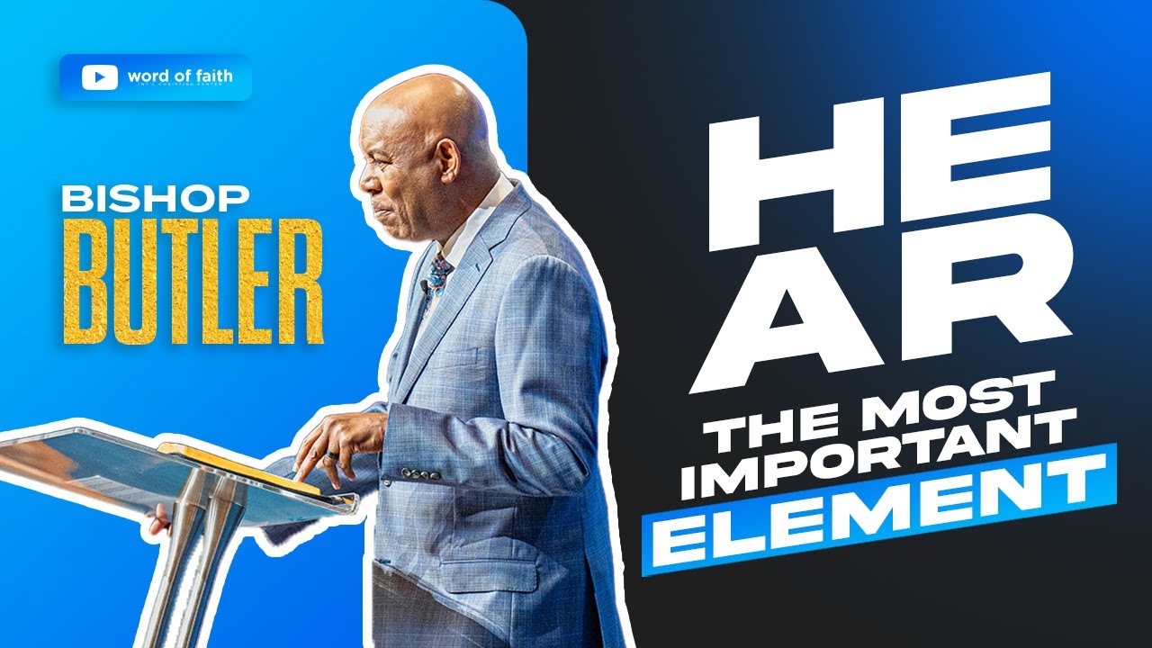 Hearing (part 1) // Elements of Faith for Healing // Bishop Butler