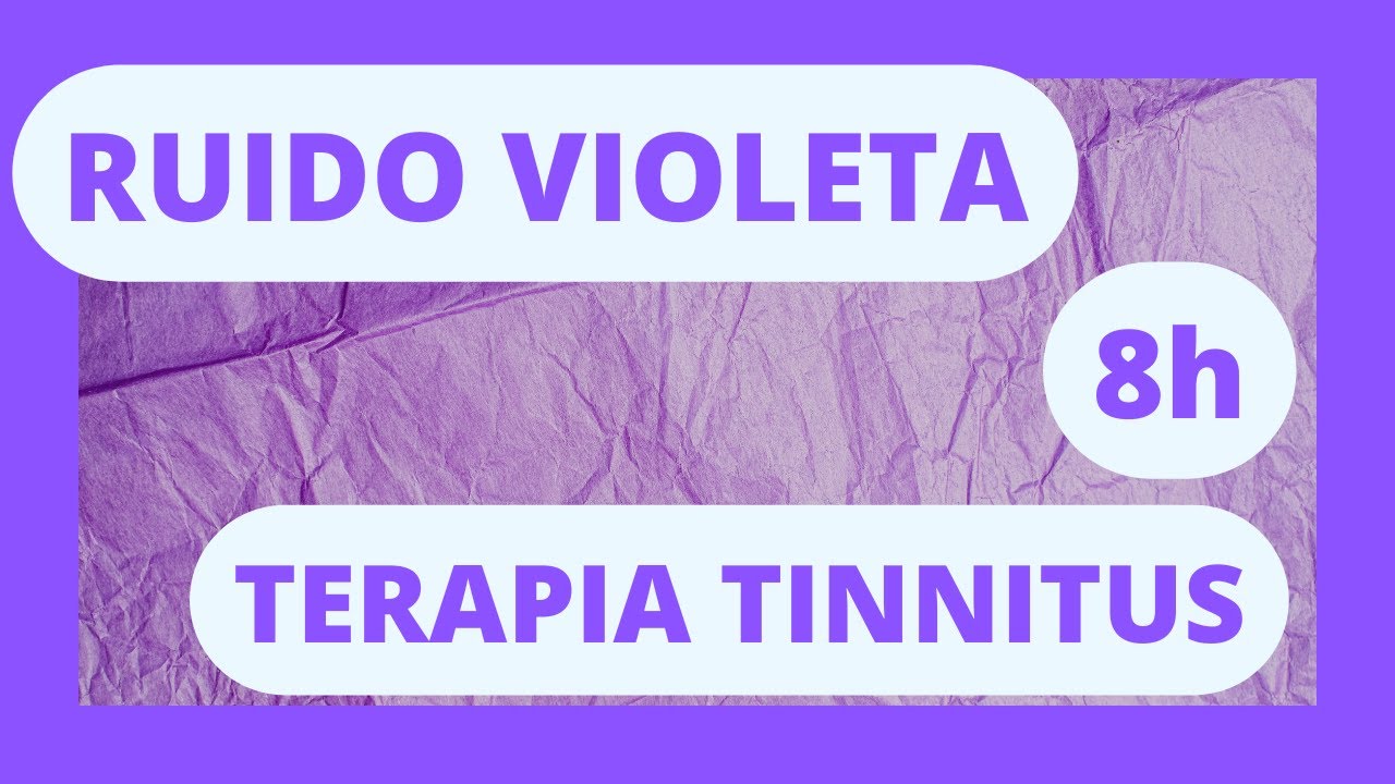Ruido Violeta. Terapia acúfeno y Tinnitus. Tratamiento zumbido de oídos con ruido y tonos puros.