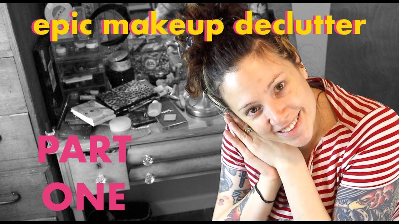Makeup Collection Declutter PART ONE: base products and staple items