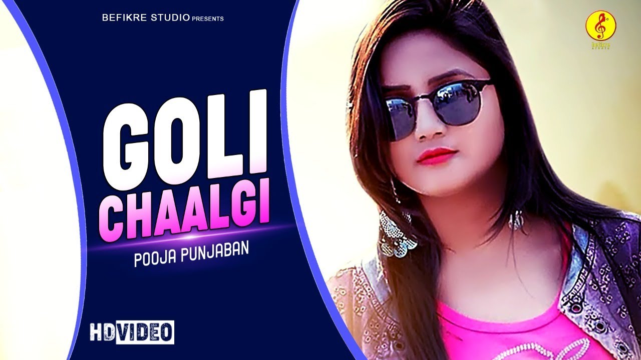 Goli Chaalgi | Pooja Punjaban | Latest Haryanvi Song 2020 |  Befikre Studios