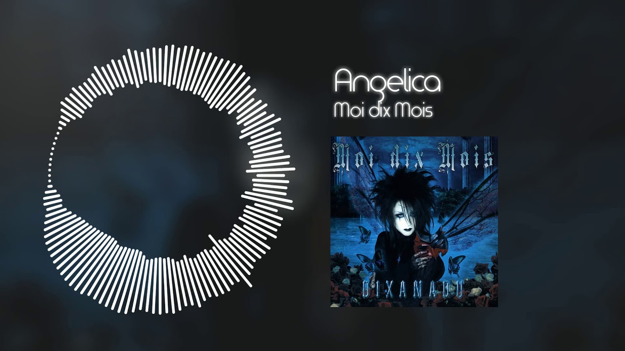 Moi dix Mois - Angelica