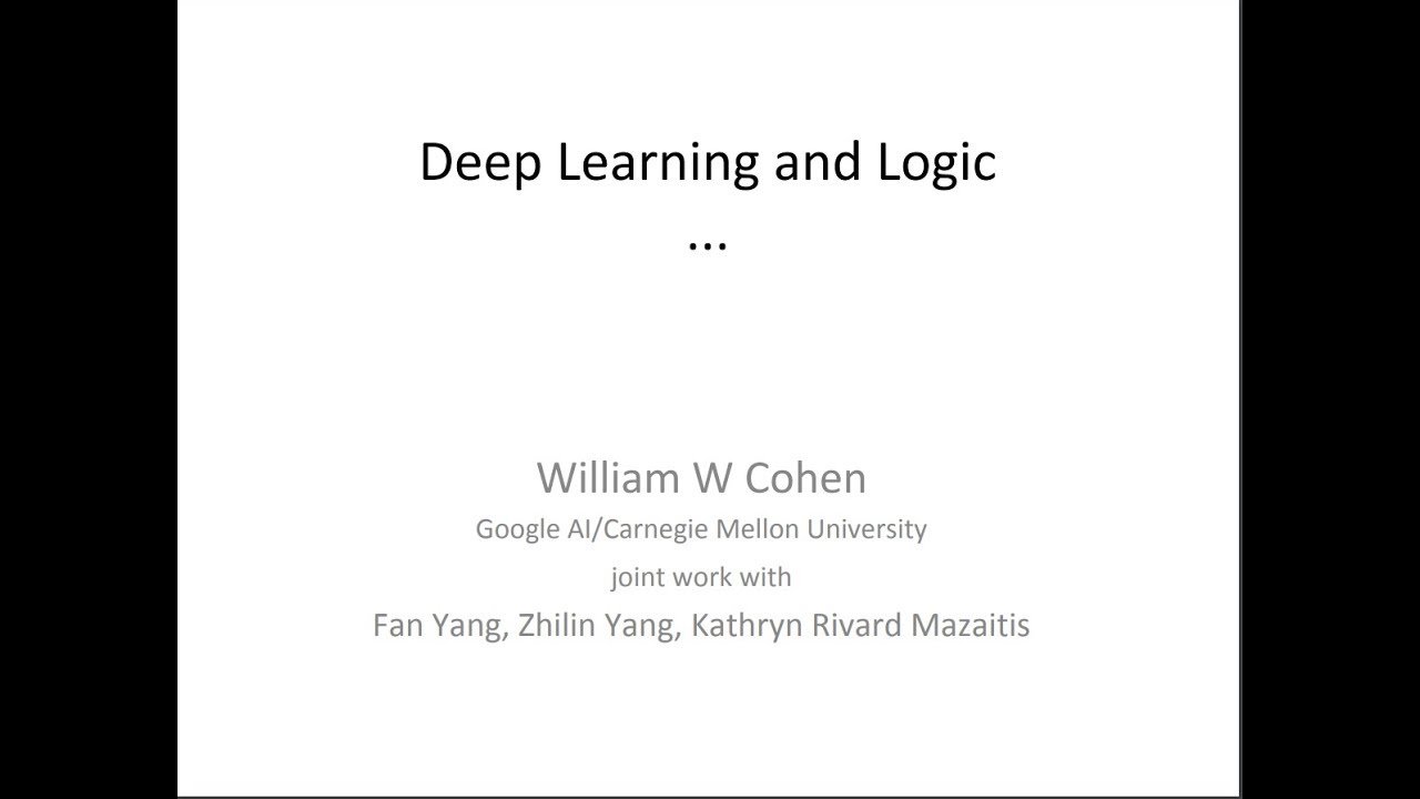 William Cohen - Using Deep Learning Platforms to Perform Inference over Large Knowledge Bases