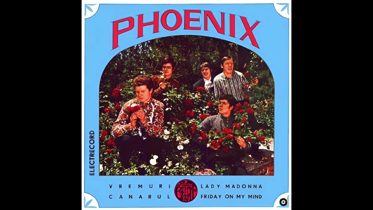 Phoenix - Vremuri