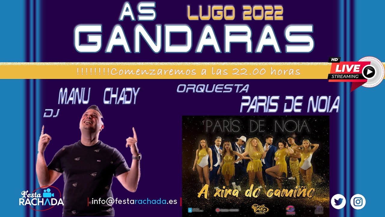 LIVE - Orquesta Paris de Noia y Dj Manu Chardy - As Gandaras 2022
