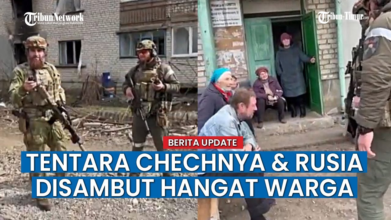 Tentara Chechnya & Rusia Disambut Hangat Warga Popasnaya, Prajurit Bantu yang Terluka hingga Larikan