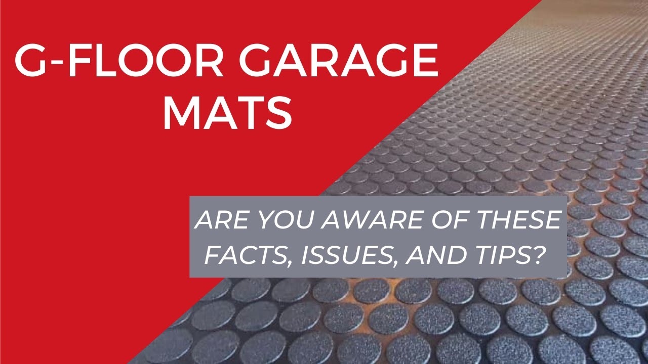 G-Floor Garage Mats | We Review Important Facts and Issues
