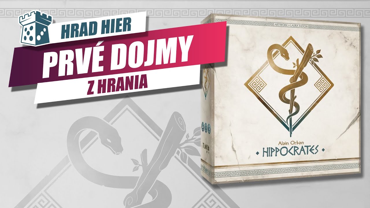 Hrad Hier: Hippocrates - Prvé dojmy