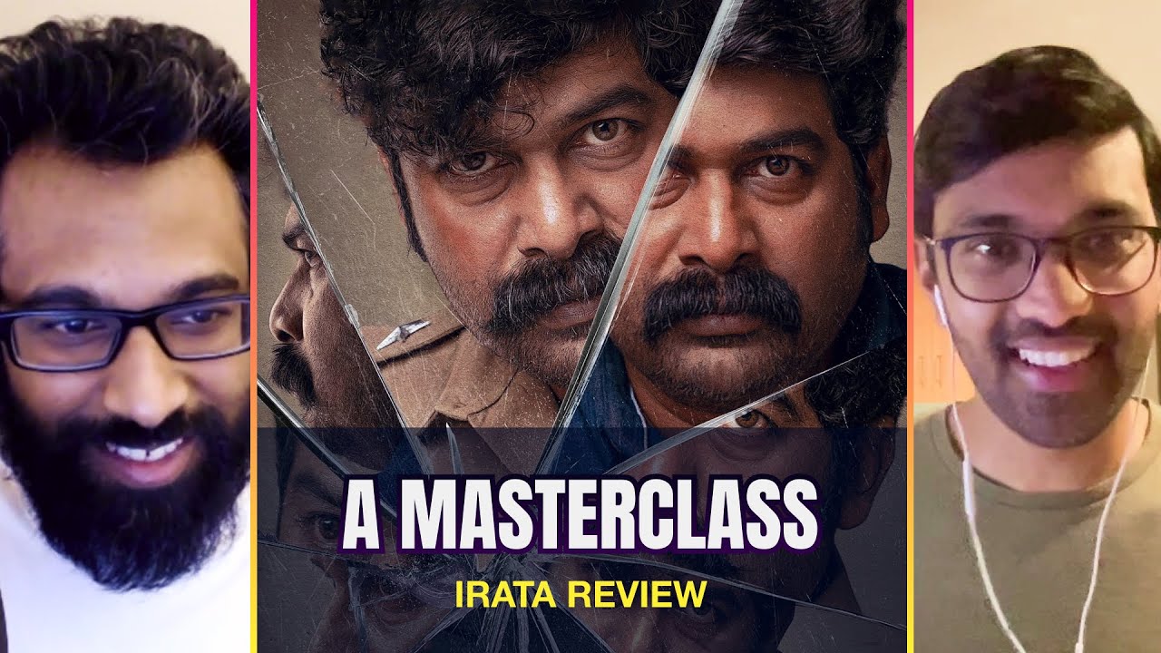 Iratta Movie Review | Mesmerising Joju George | Martin Prakkat | Iratta