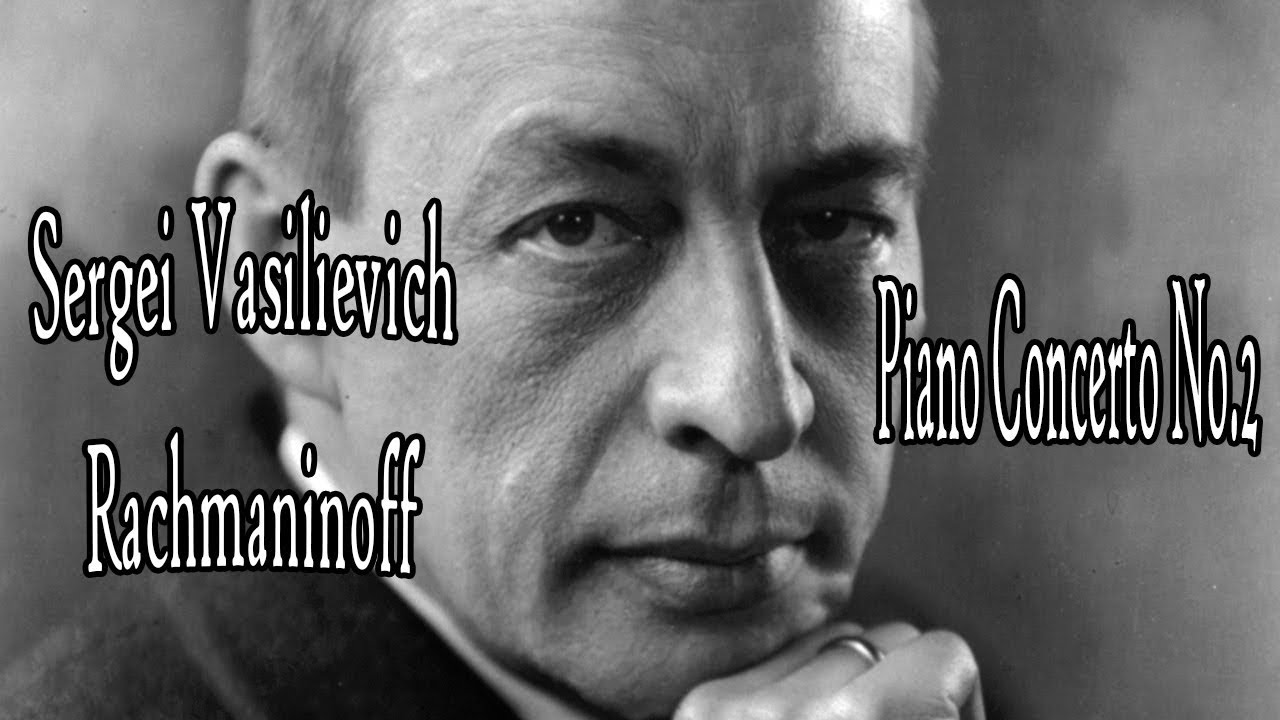 Sergei Vasilievich Rachmaninoff -  Russian composer