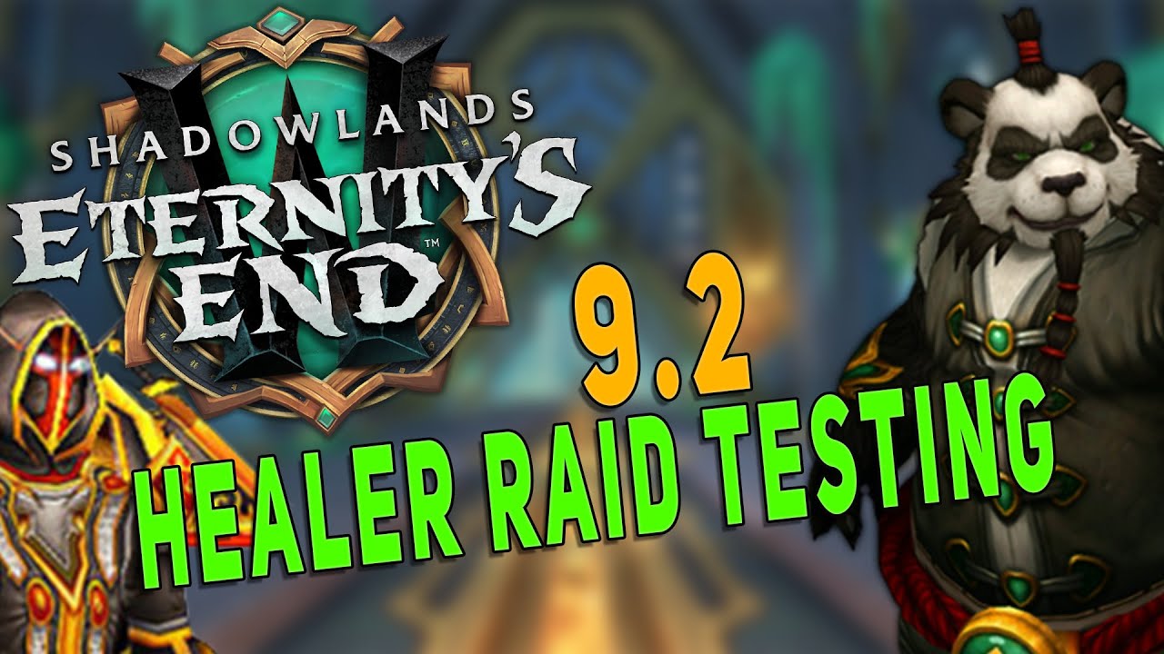 9.2 HEALER RAID TESTING | Heroic Sepulcher of the First Ones - Holy Paladin & Mistweaver Monk | WoW
