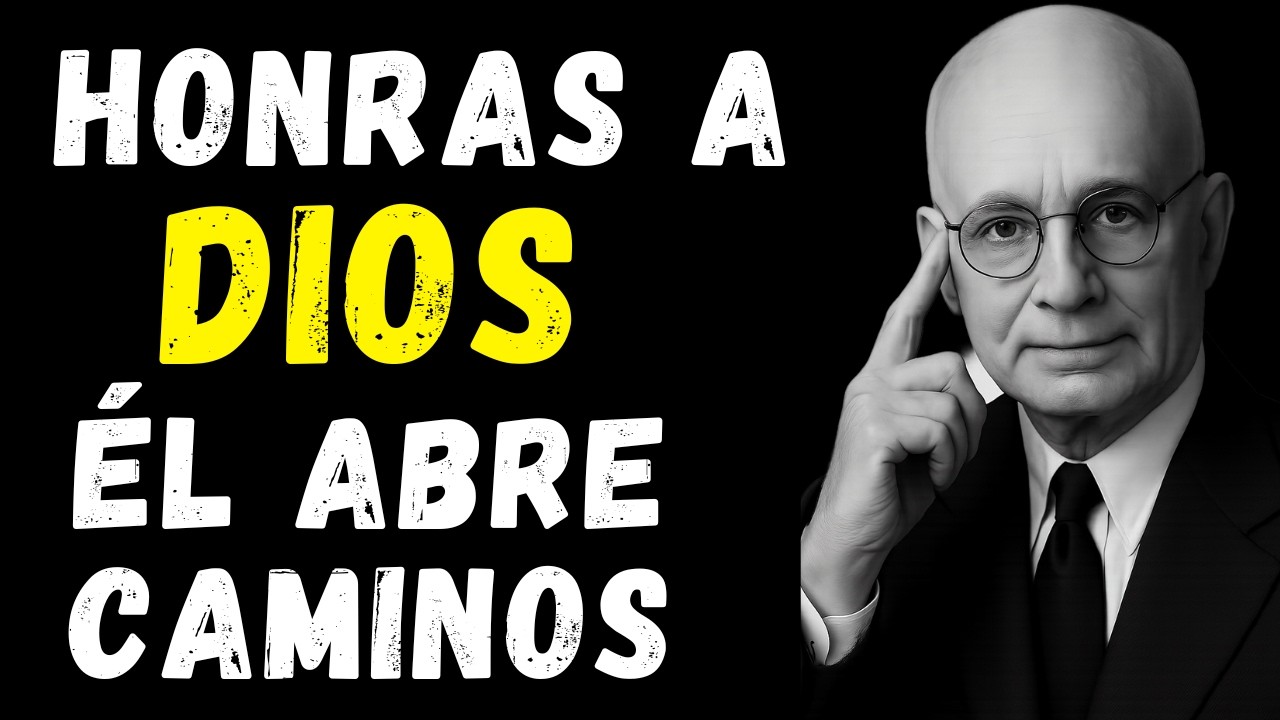 CUANDO HONRAS A DIOS, ÉL ABRE PUERTAS INIMAGINABLES | Napoleon Hill