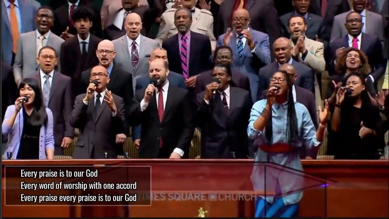 Every Praise...Times Square Church , New York(Subtitles)