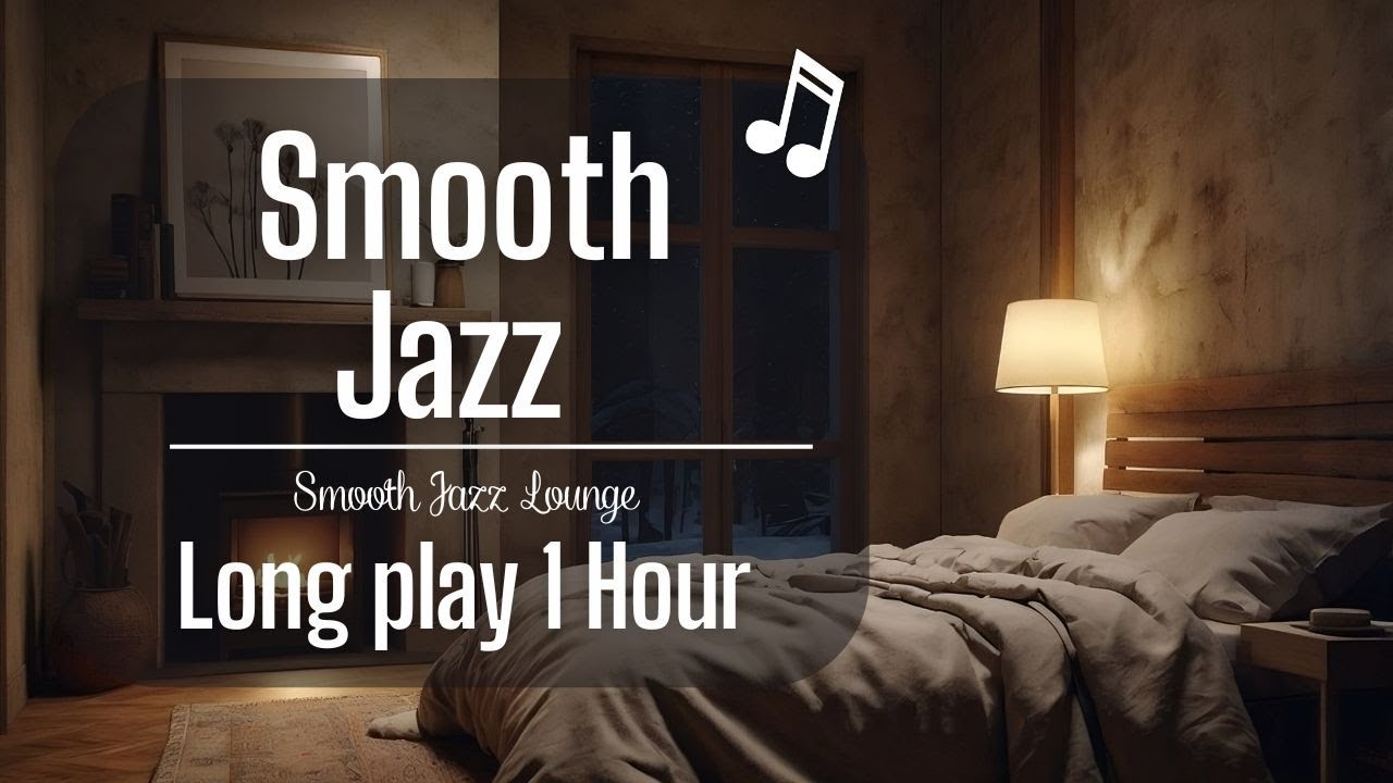 Smooth Jazz with No Ads | 1 Hour of Cozy Night Jazz for Sleep & Relaxation