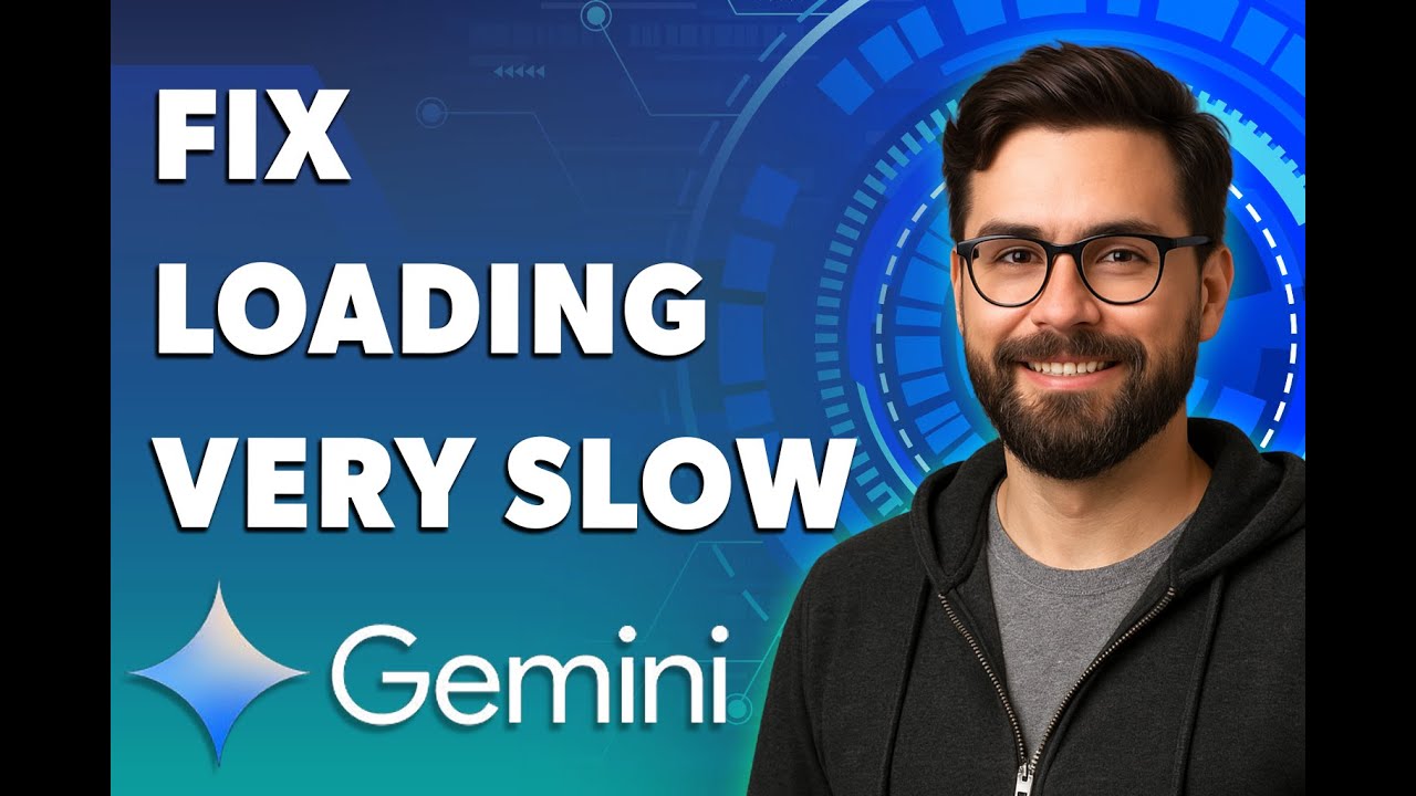 How To Fix Google Gemini Loading Very Slow [2026 Guide]