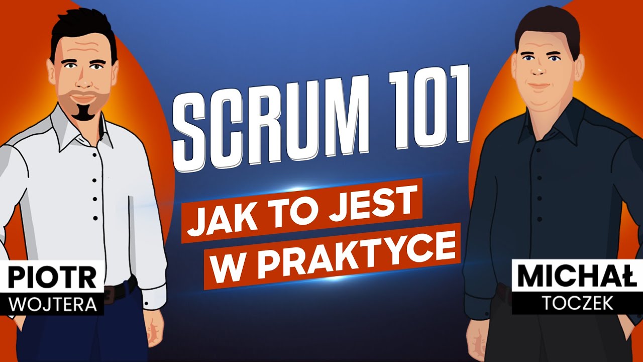 #67. Scrum 101: inauguracja
