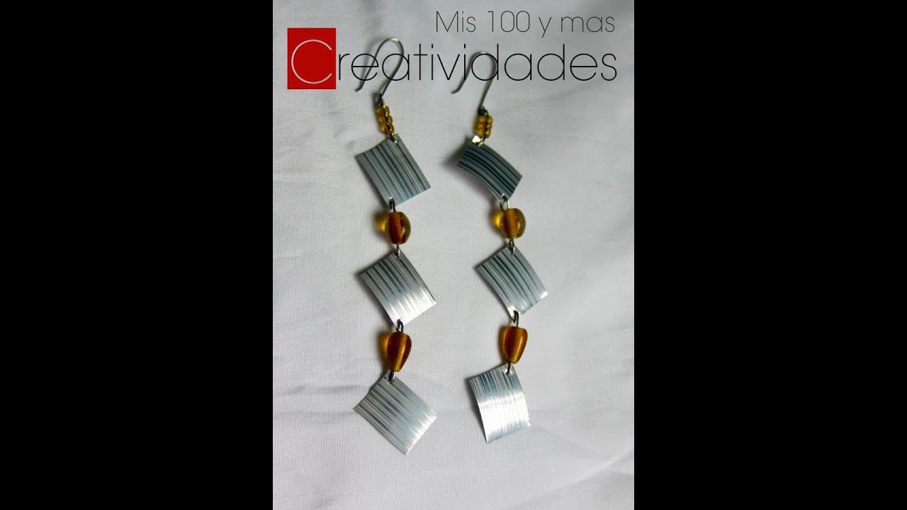 Aretes de Material Reciclado: Tutorial 1