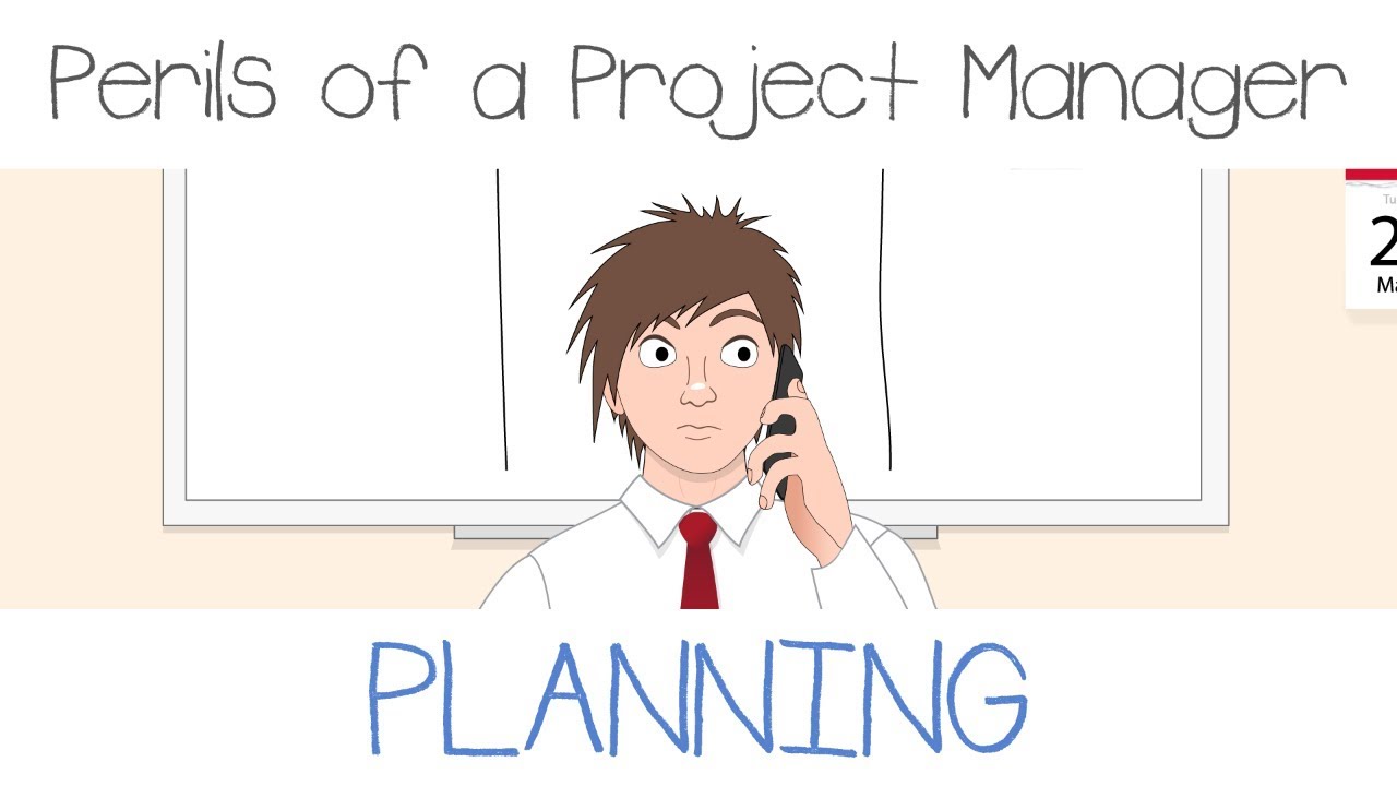 Planning | Perils of a Project Manager - Episode 3 (FUNNY)