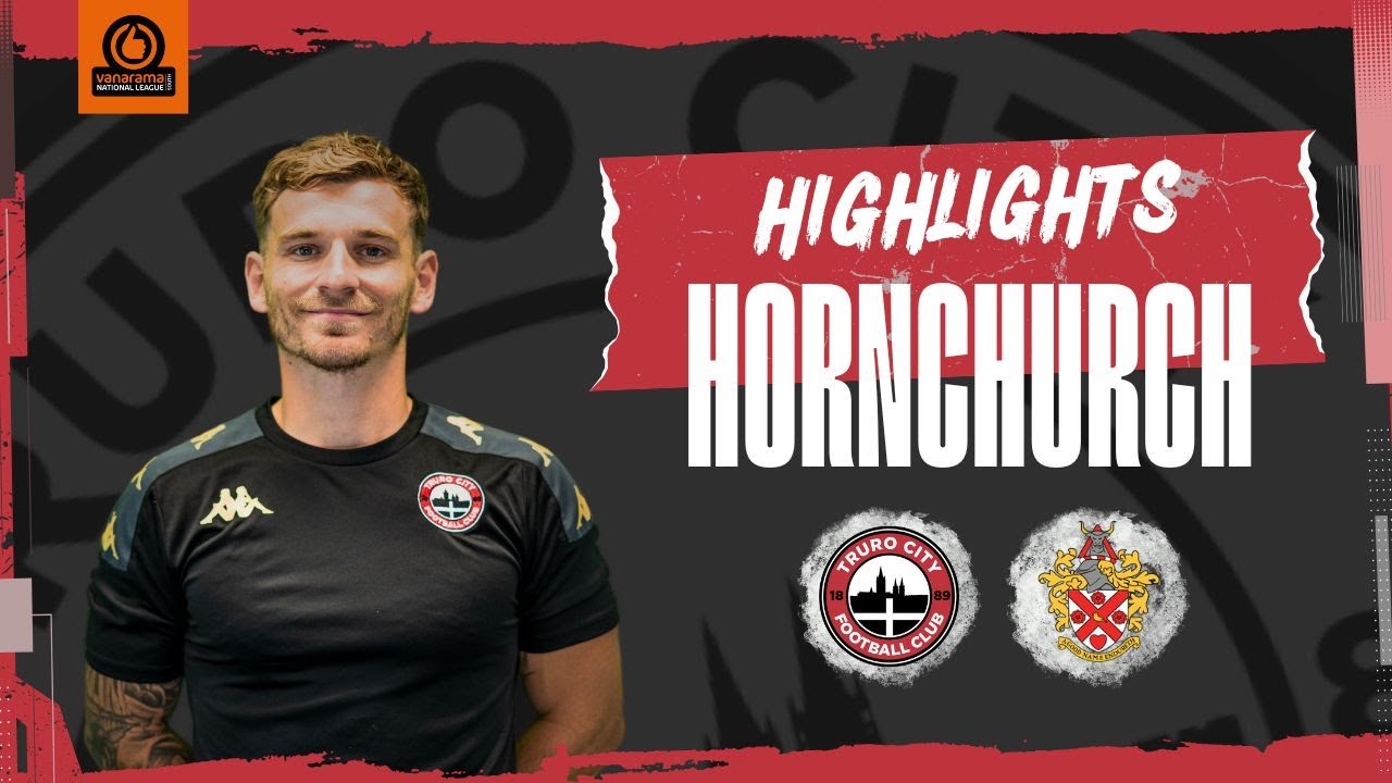 Truro City vs Hornchurch - Vanarama National League South - Highlights