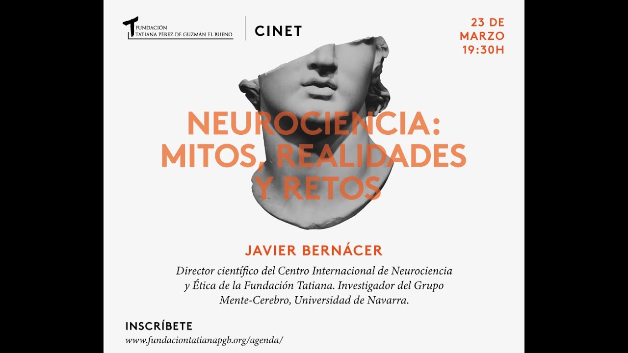 Neurociencia: mitos, realidades y retos