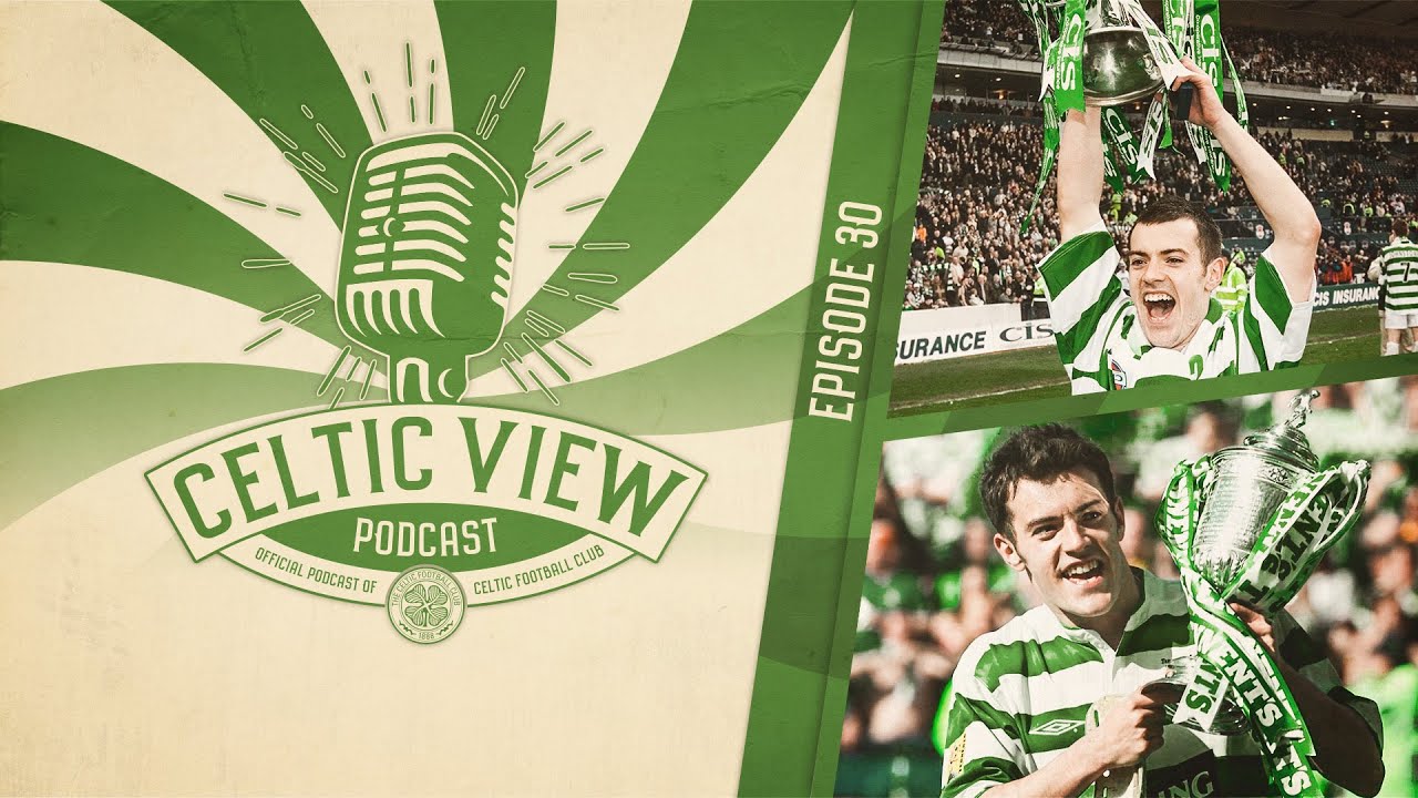 Ross Wallace on Larsson, Celtic Memories, Roy Keane & Dressing Room Tales | Celtic View Podcast #30