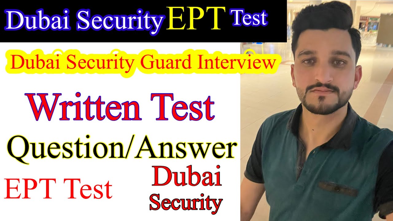 Dubai Security Guard EPT Test | EPT test for dubai security guard job | security guard ept test