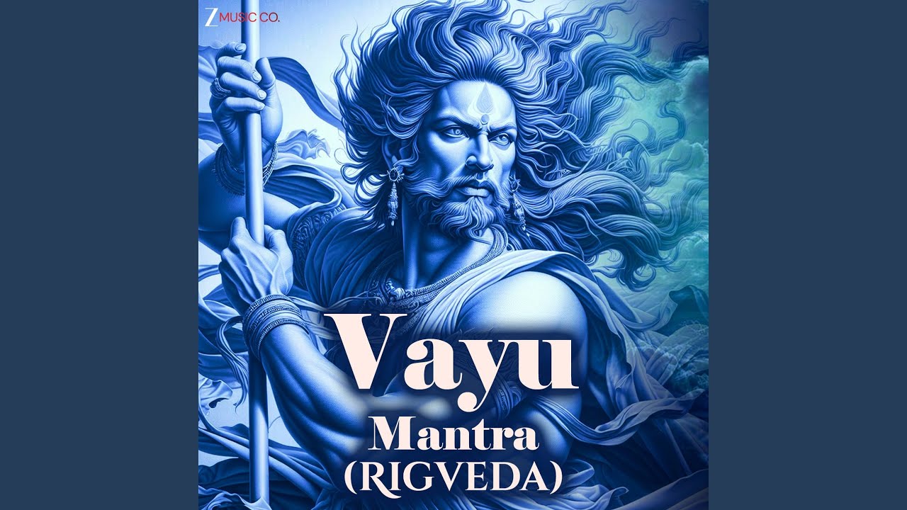 Vayu Mantra (Rigveda)