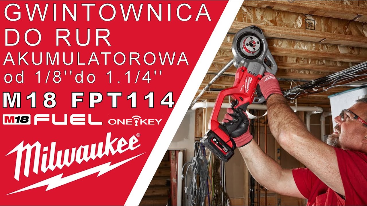 MILWAUKEE M18 FPT114 akumulatorowa gwintownica do rur 1.1/4'' FUEL™ ONE-KEY™