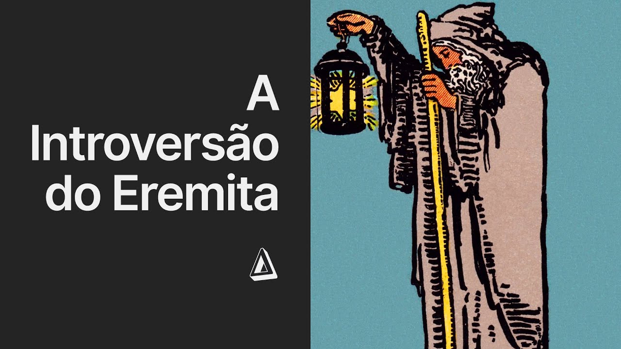 A INTROVERSÃO DO EREMITA