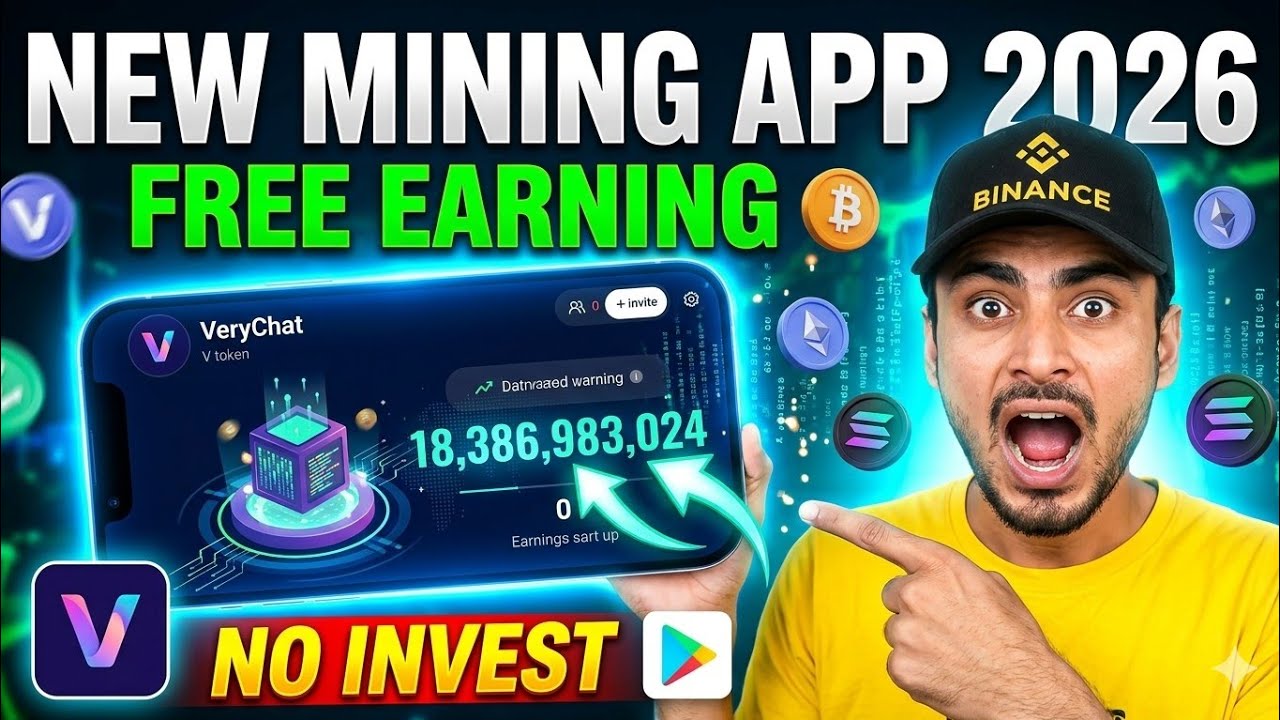 New Mining App 2026 | VeryChat Full Review | Free Crypto Mining Without Investment