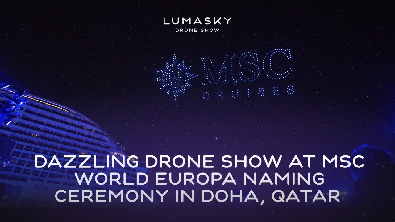 Dazzling Drone Show at MSC World Europa Naming Ceremony
