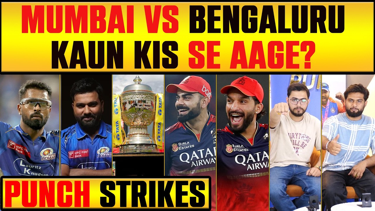 🔴PUNCH STRIKES: MI VS RCB, KAUN HAI KITNA AAGE? DEEP DIVEl