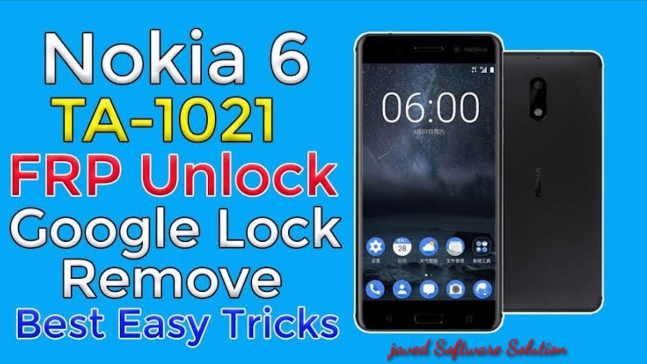 NOKIA 6 (TA-1021) FRP UNLOCK OR GOOGLE ACCOUNT BYPASS EASY TRICK WITH OUT PC