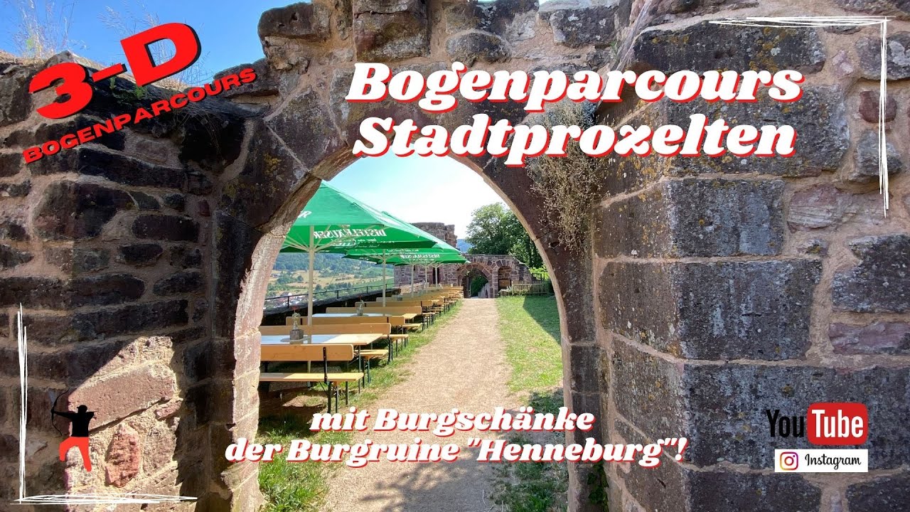 Parcours & Burgschänke Stadtprozelten b.d. Henneburg