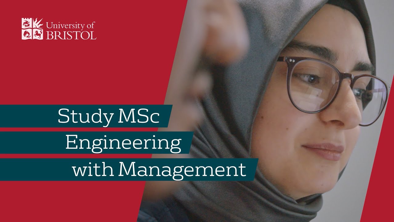 Introducing Bristol&rsquo;s Engineering with Management MSc