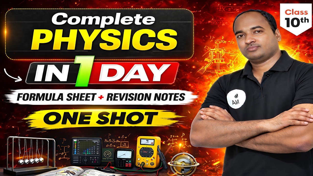 Class 10th Science - Complete Physics in One Shot🔥| Most Important Questions🔥 | Board Exam 2026