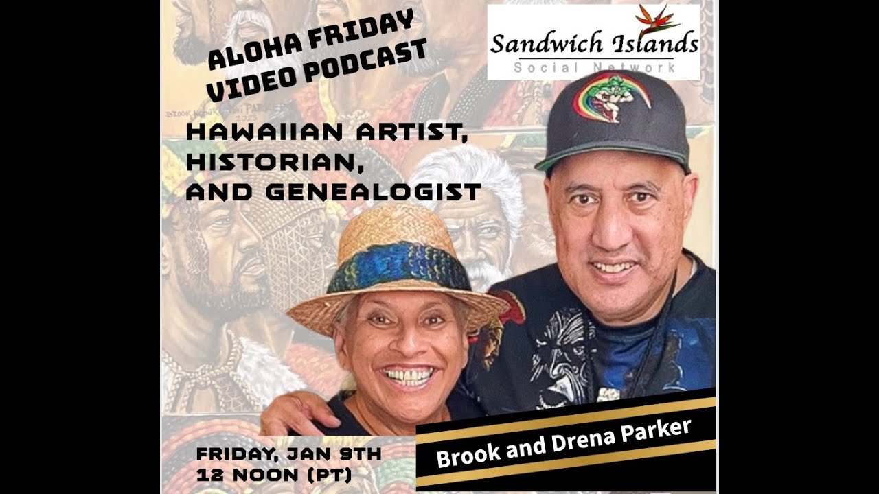 Sandwich Islands Social Network presents: Brook Kapūkuniahi   Parker