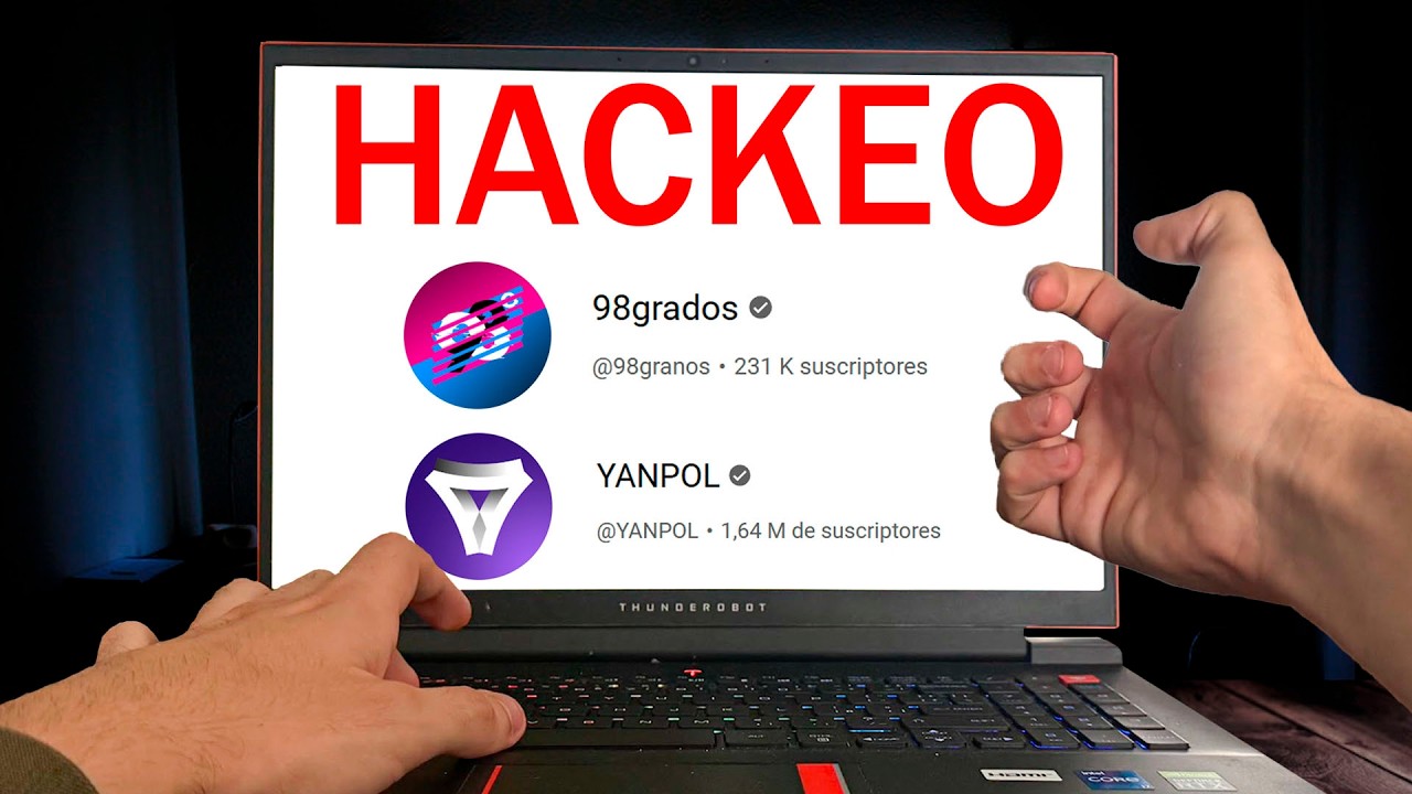 Hackeo a Youtubers