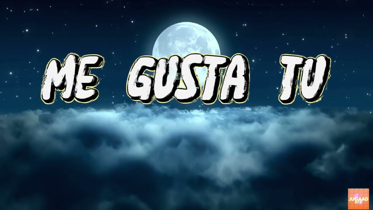 Me Gustas Tu - Sped Up - Instagram Trending