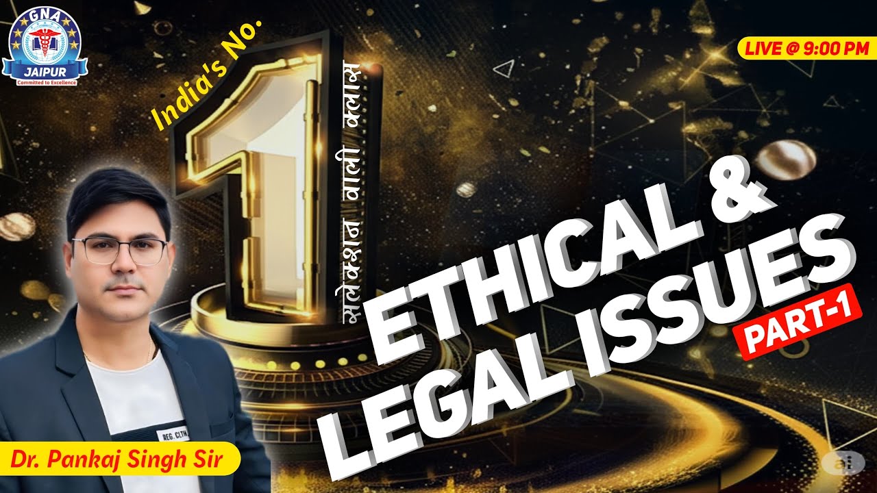 #Ethical&Legalissues Important Key Points & Special MCQs Class By Dr. Pankaj Singh Sir