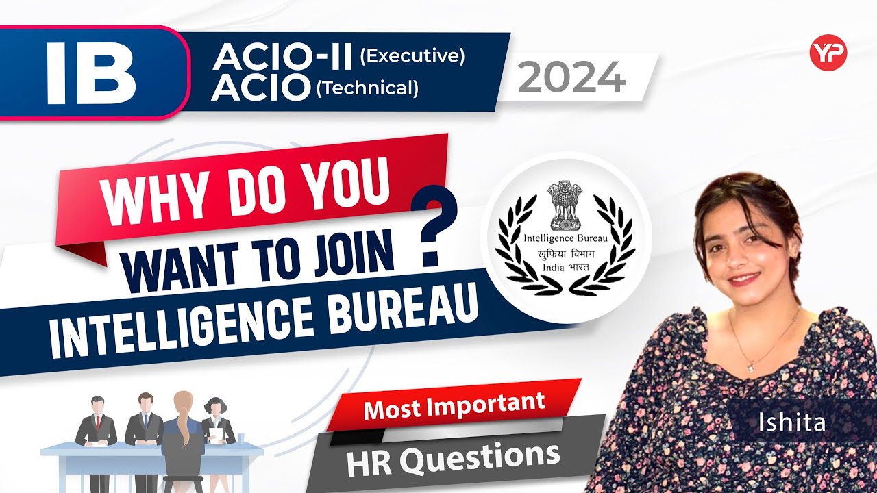 Why do you want to Join IB? | Most Important HR Question for IB ACIO Technical & Executive Interview
