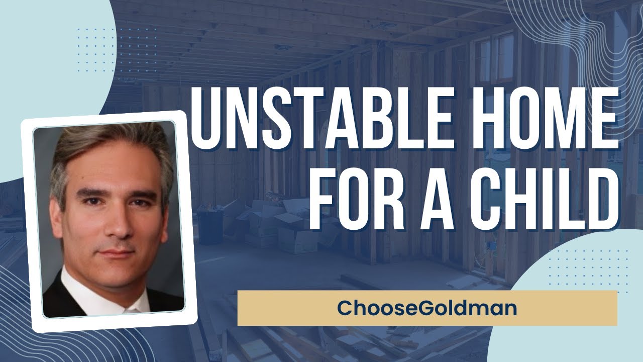 What Is Considered An Unstable Home For A Child